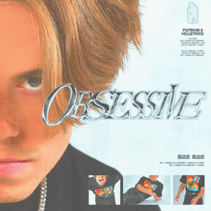 Obsessive - PLVTINUM (Ft. HELLSTRVCK)