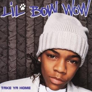 Take Ya Home - Bow Wow