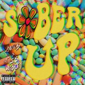 Sober Up - Miles Wesley & Jutes