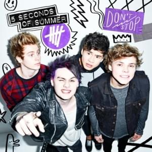 Don’t Stop (Ash Demo Vocal) - 5 Seconds of Summer