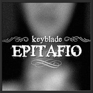 Epitafio - Keyblade