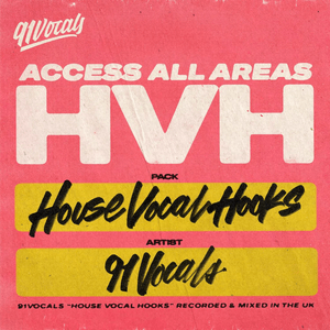 House Vocal Hooks - 91Vocals (Ft. Dannii Murphy)