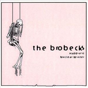 You Stole My Head - The Brobecks