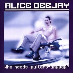 No More Lies - Alice DeeJay