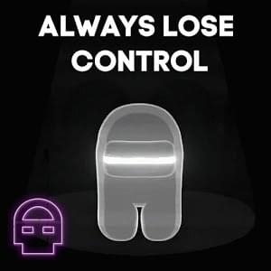 Always Lose Control - DHeusta