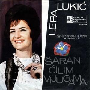 Šaran ćilim vijugama - Lepa Lukić