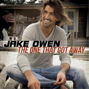 The One That Got Away - Jake Owen