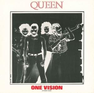 One Vision - Extended Vision - Queen