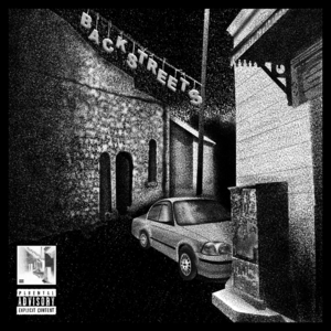 Backstreets - DBangz (Ft. J.Norm)