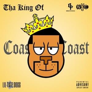 Tha King of Coast 2 Coast (90's Intro) - Lil Tate Dogg