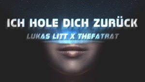 Ich hole dich zurück - Lukas, der Rapper