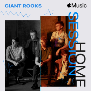 All Good Things (Come To An End) - Home Session - Giant Rooks