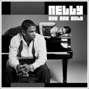 One and Only - Nelly