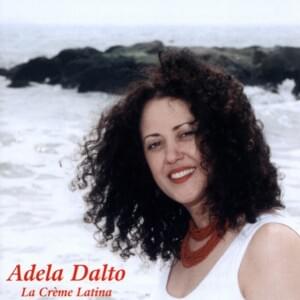 The Nearness of You - Adela Dalto (Ft. David Sanchez)