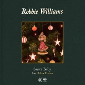 Santa Baby - Robbie Williams (Ft. Helene Fischer)