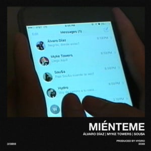 Miénteme - Álvaro Díaz (Ft. Myke Towers & Papi Sousa)