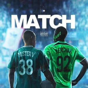 Match - Mister V (Ft. Kerchak)