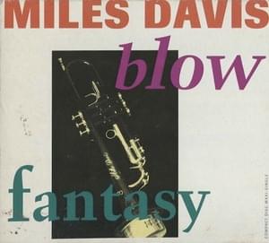 Blow - Miles Davis (Ft. Easy Mo Bee)