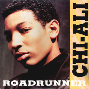 Roadrunner (Puberty Mix) - Chi-Ali