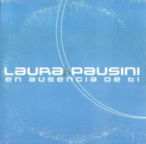 En Ausencia de Ti - Laura Pausini