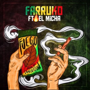 Fuego - Farruko (Ft. El Micha)