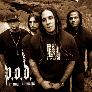 Change the World - P.O.D.