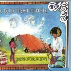 Just For Love (Part 1) - Quicksilver Messenger Service