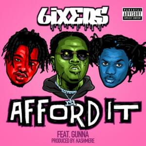 Afford It - 6ixers (Ft. Gunna)