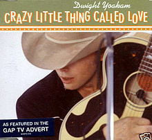 Crazy Little Thing Called Love - Dwight Yoakam