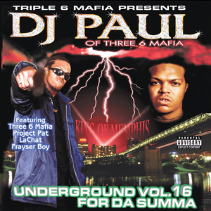 Where is Da Bud Pt. 2 - DJ Paul & Lord Infamous