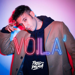 Voilà - Fred De Palma