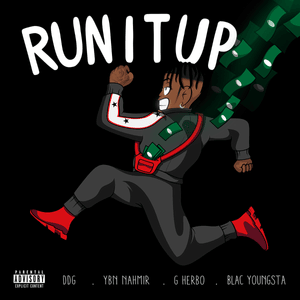 RUN IT UP - DDG (Ft. Blac Youngsta, G Herbo & YBN Nahmir)