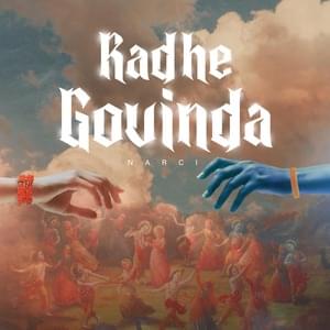 Radhe Govinda - Narci (Ft. Acyuta Gopi)