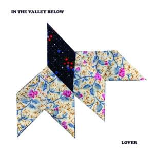 Lover - In the Valley Below