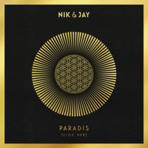 Paradis (Lige Her) - Nik & Jay