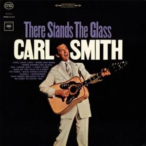 So Used To Lovin’ You - Carl Smith