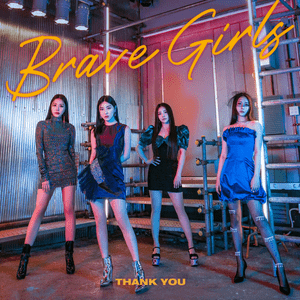 Brave Girls - Thank You (Fanchant Ver.) - Lyrxo Korea