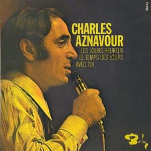 Avec toi - Charles Aznavour