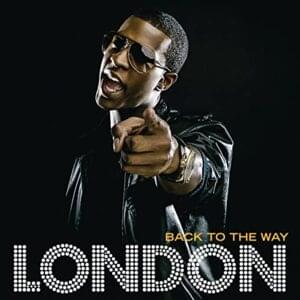 Back To The Way - London (Artist)