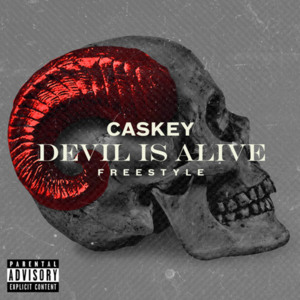 Devil Is Alive - Caskey