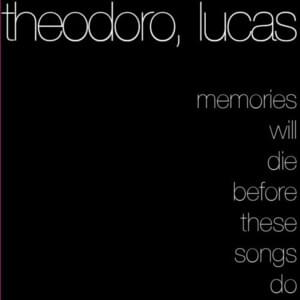 True Love Will Find You in the End - ​theodoro, lucas