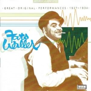 I’m Crazy ’Bout My Baby - Fats Waller