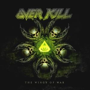 Where Few Dare to Walk - Overkill