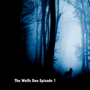 The Wolf’s Den - Part 1 - Masked Wolf