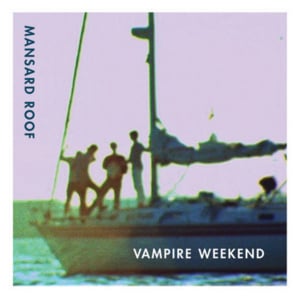 Mansard Roof - Vampire Weekend