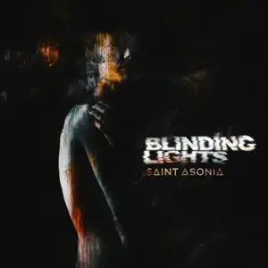 Blinding Lights - Saint Asonia