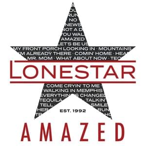 Amazed (2023 Version) - Lonestar