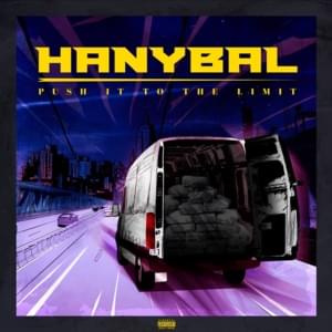 Push It to the Limit - Hanybal