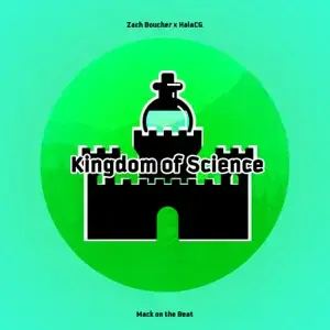 Kingdom of Science - Zach B