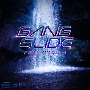 Gang Slide - Eric Bellinger & Mozzy